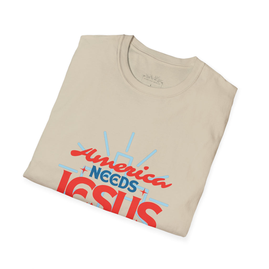 America Needs Jesus T-Shirt