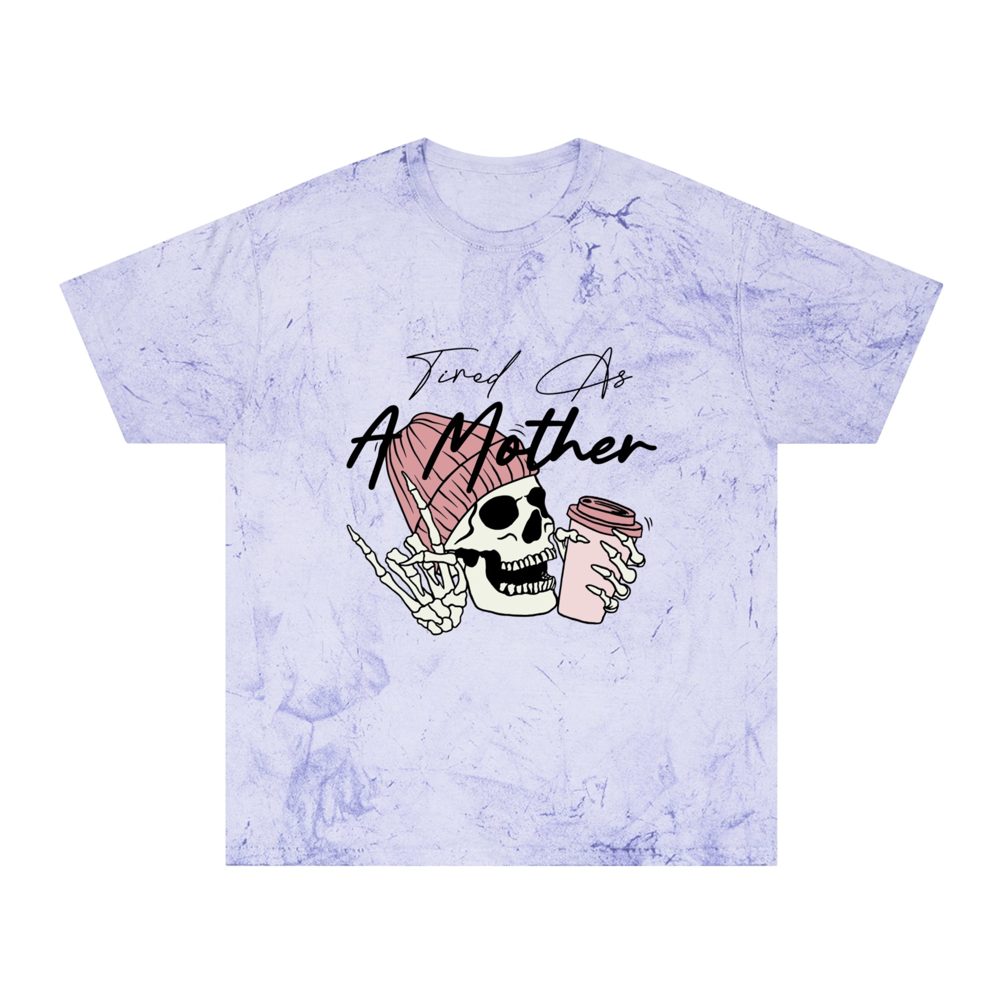 Skull & Coffee Tired as a Mother T-Shirt