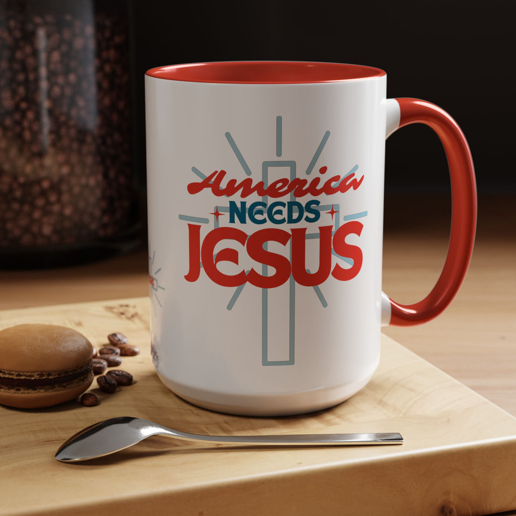 America Needs Jesus Coffee Mug
