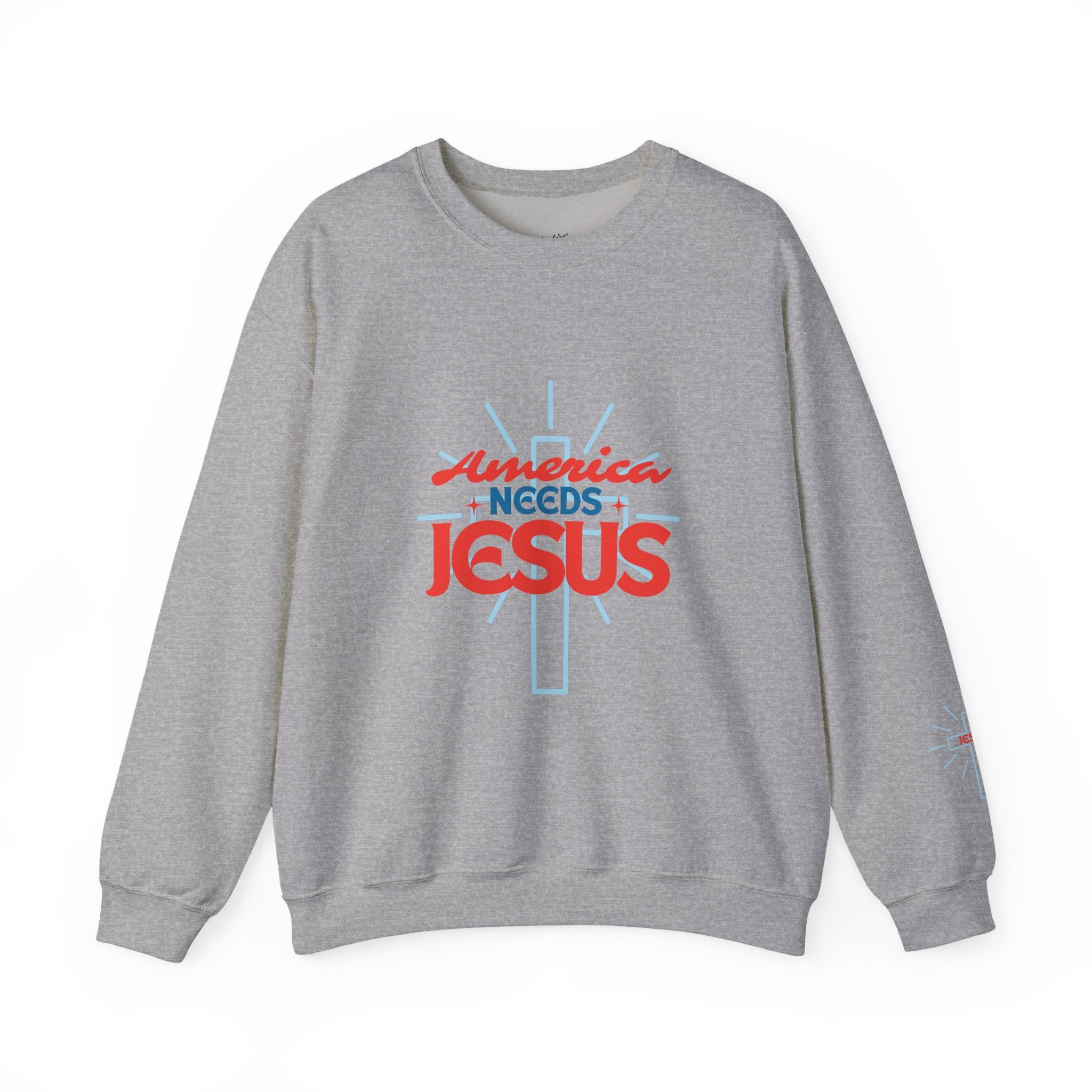 America Needs Jesus Sweatshirt