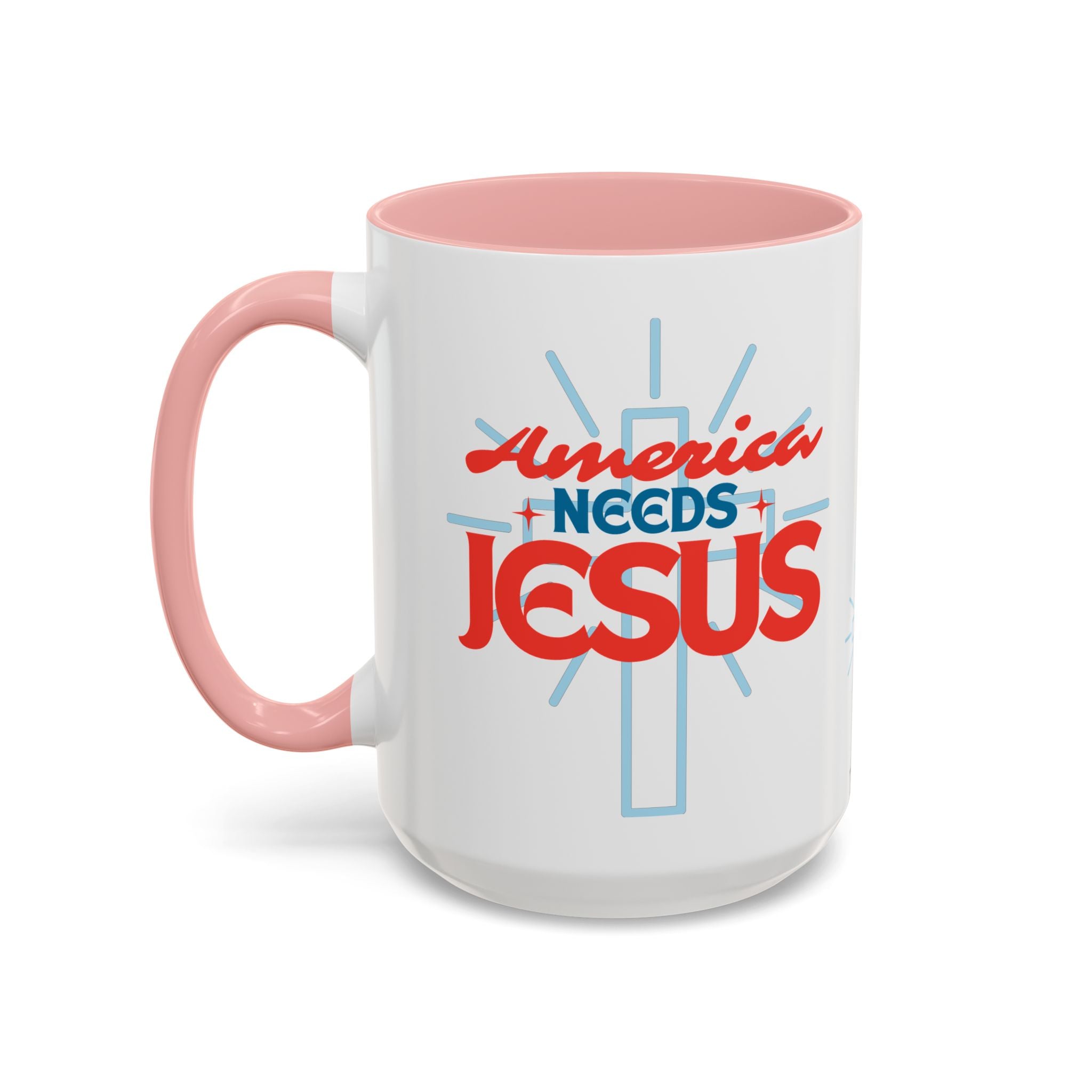 America Needs Jesus Coffee Mug