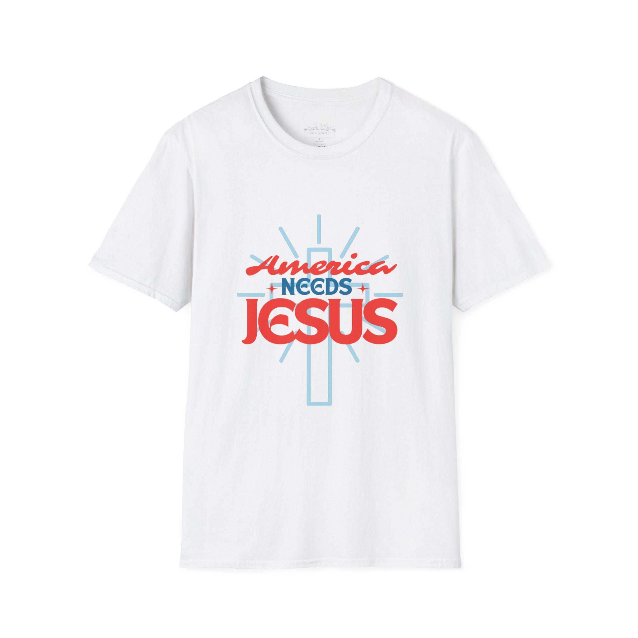 America Needs Jesus T-Shirt