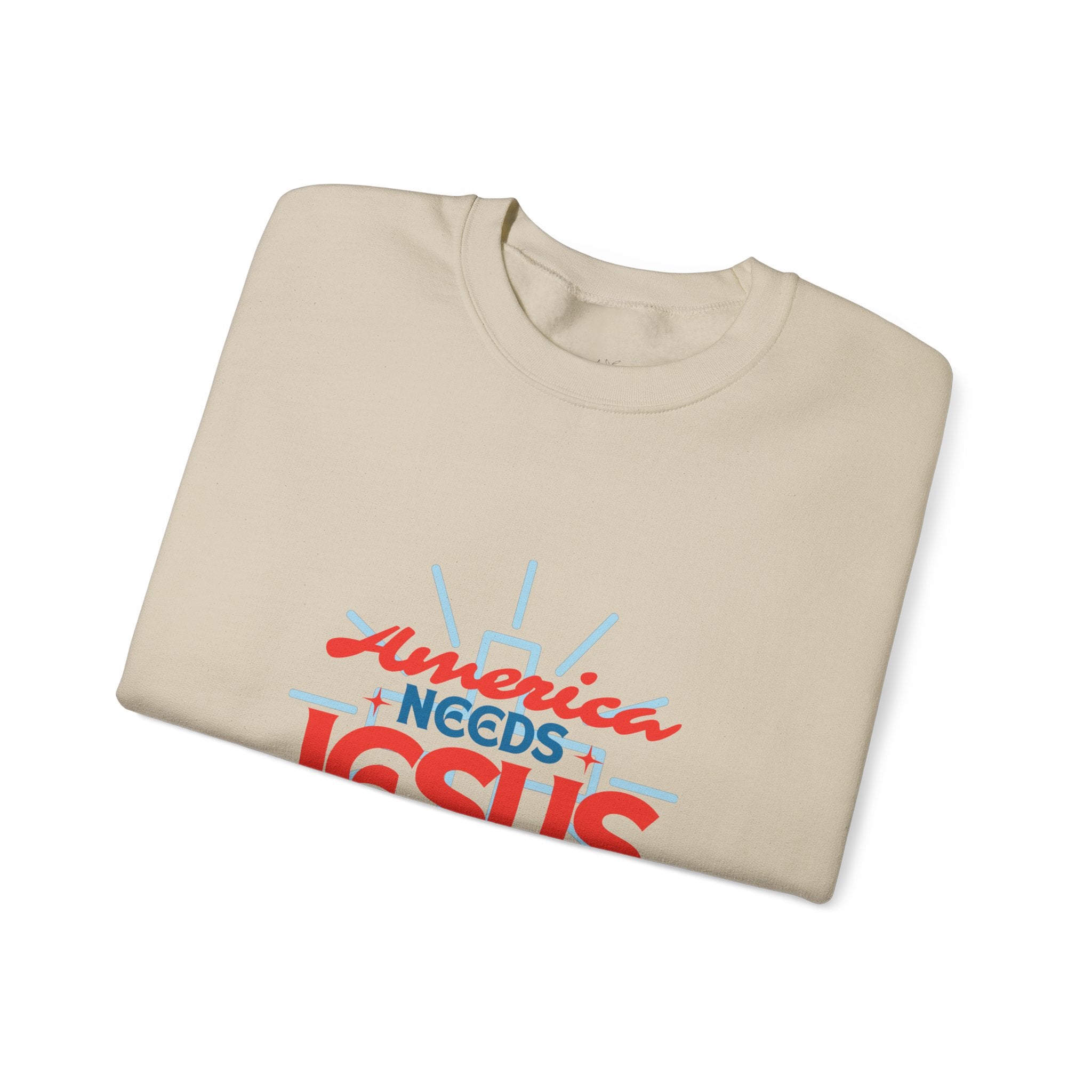 America Needs Jesus Sweatshirt